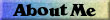 About Me